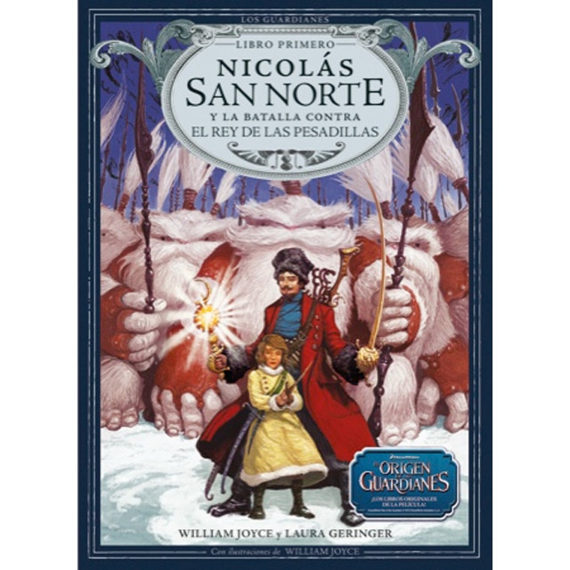 Nicolás San Norte y la batalla contra el Rey de las Pesadillas (Tapa dura)
