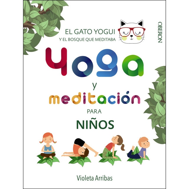 Yoga y meditación para niños: El gato yogui y el bosque que meditaba.pdf