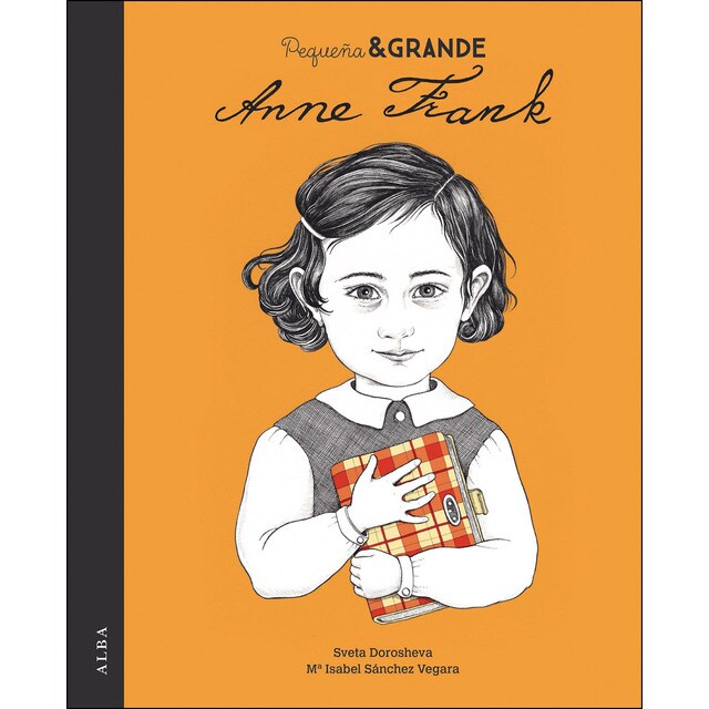 Pequeña & Grande Anne Frank (Tapa dura)