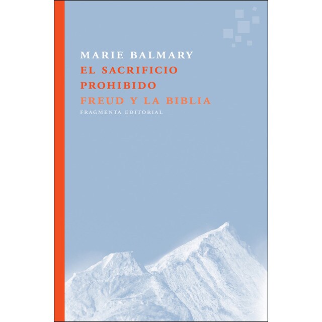 El sacrificio prohibido: Freud y la biblia.pdf