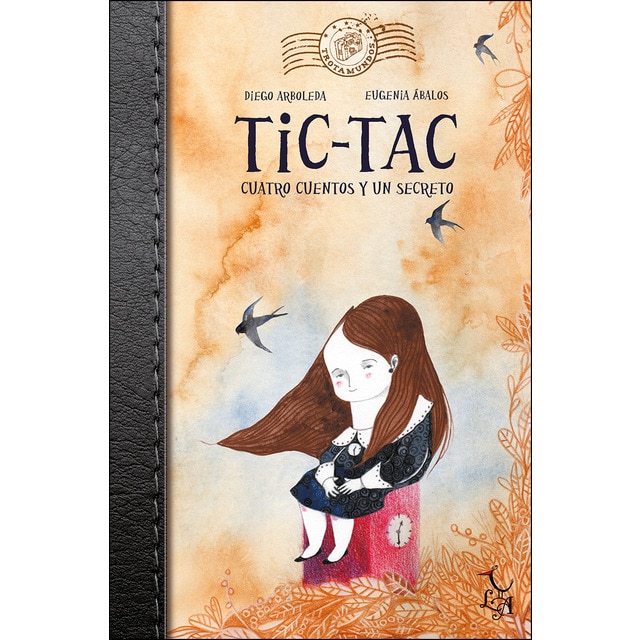 Tic tac. Cuatro cuentos y un secreto..pdf