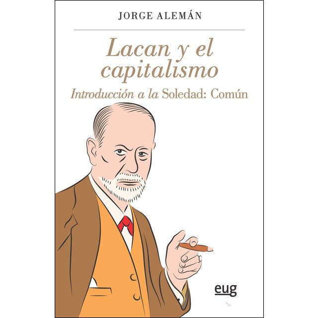Lacan y el capitalismo: Introducción a la soledad: común.pdf