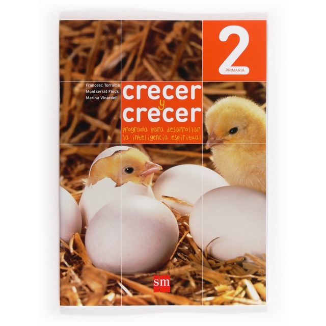 Crecer y crecer: programa para desarrollar la inteligencia espiritual. 2 primaria.pdf