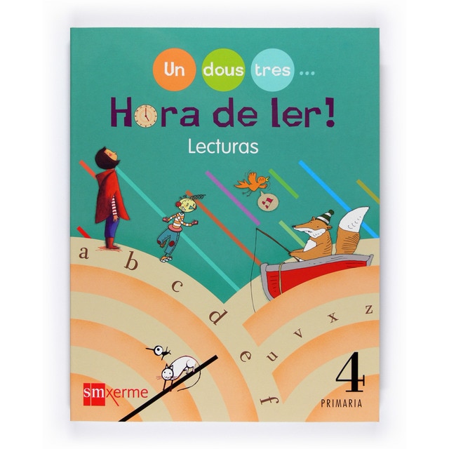 Lecturas. Hora de ler! Un, dous, tres... 4 Primaria (Tapa blanda)