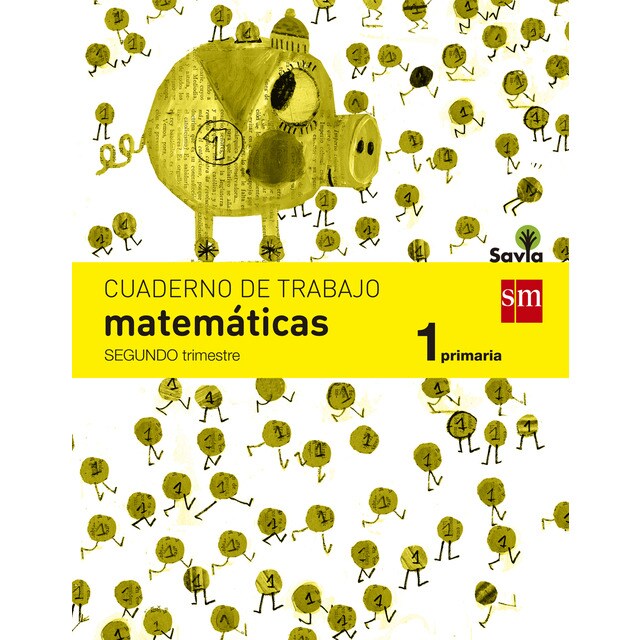 Cuaderno de matemáticas. 1 primaria, 2 trimestre. Savia.pdf