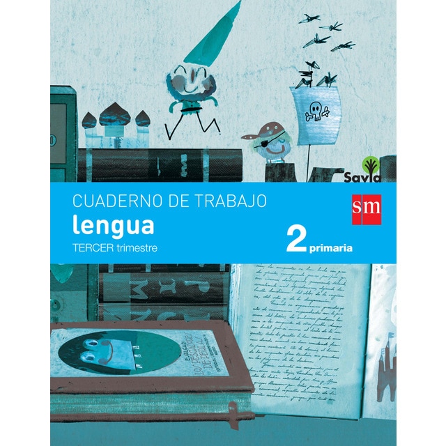 Cuaderno de lengua. 2 primaria, 3 trimestre. Savia.pdf