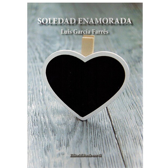 Soledad enamorada (Tapa blanda)