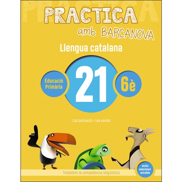 Practica amb barcanova. Llengua catalana 21: Laccentuació. Les vocals.pdf