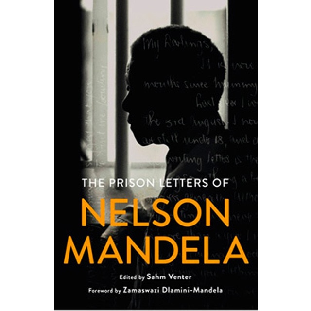 The prison letters of nelson mandela