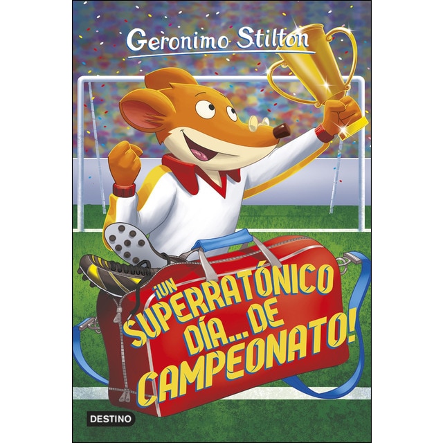 ¡un superratónico día. De campeonato!: Geronimo stilton 35.pdf