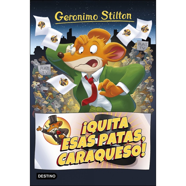 ¡quita esas patas caraqueso!: Geronimo stilton 9.pdf
