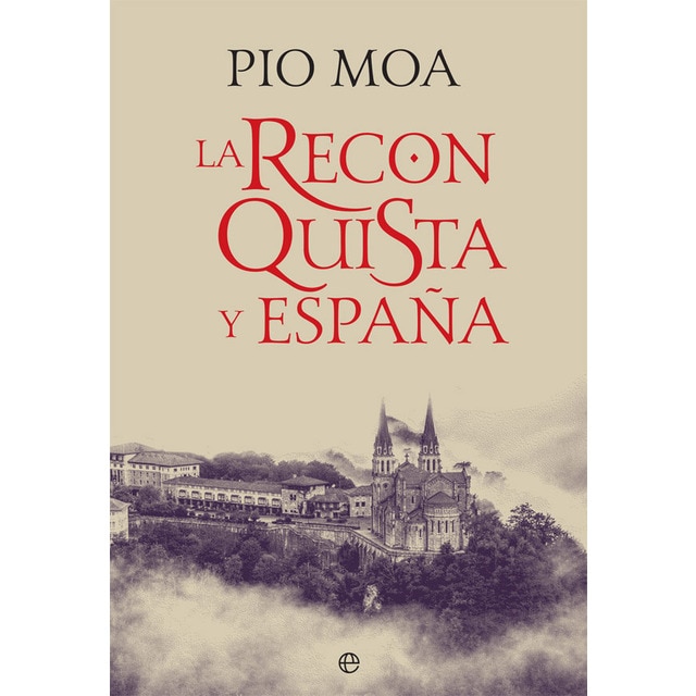 La reconquista y españa (Tapa dura)