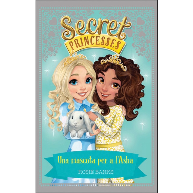 Secret princesses 8. Una mascota per a l'asha (Tapa blanda)