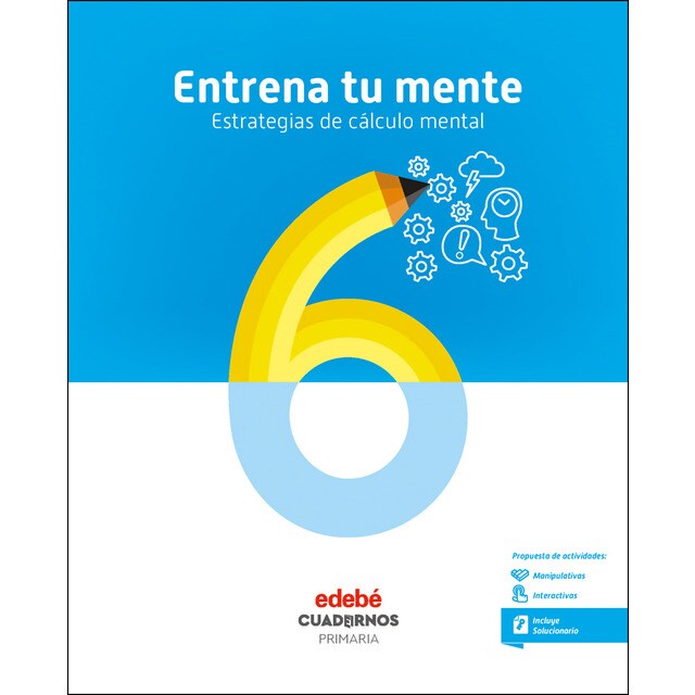 ENTRENA TU MENTE. ESTRATEGIAS DEL CÁLCULO MENTAL 6 (Tapa blanda)