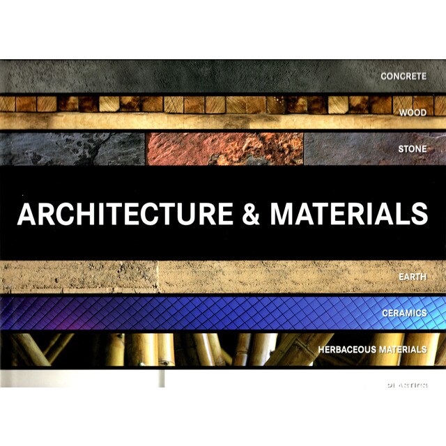 Architecture &amp; materials (Tapa dura)