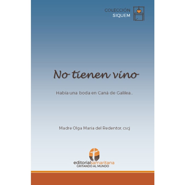 No tienen vino: Había una boda en cana de galilea.pdf