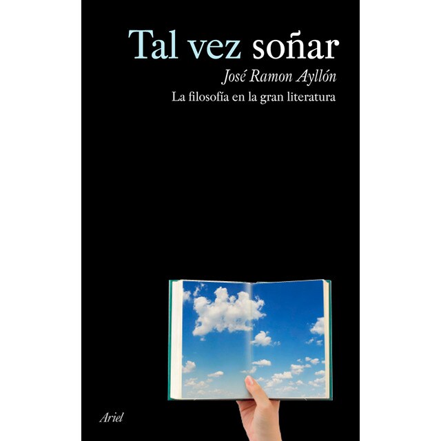 Tal vez soñar: La filosofía en la gran literatura.pdf
