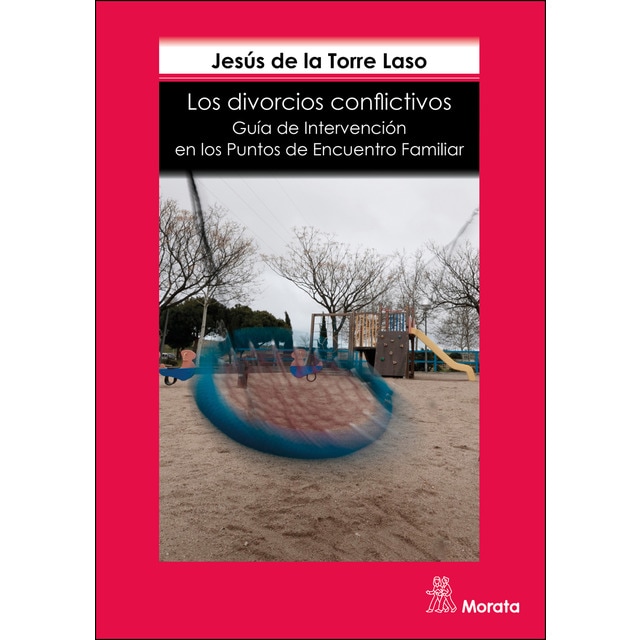 Los divorcios conflictivos. Guía de intervención en los puntos de encuentro familiar.pdf