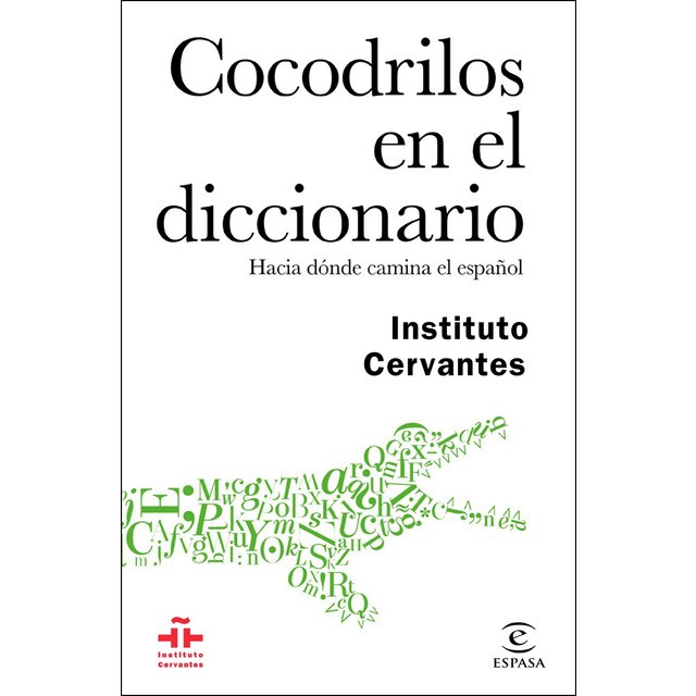 Cocodrilos en el diccionario: Hacia dónde camina el español.pdf