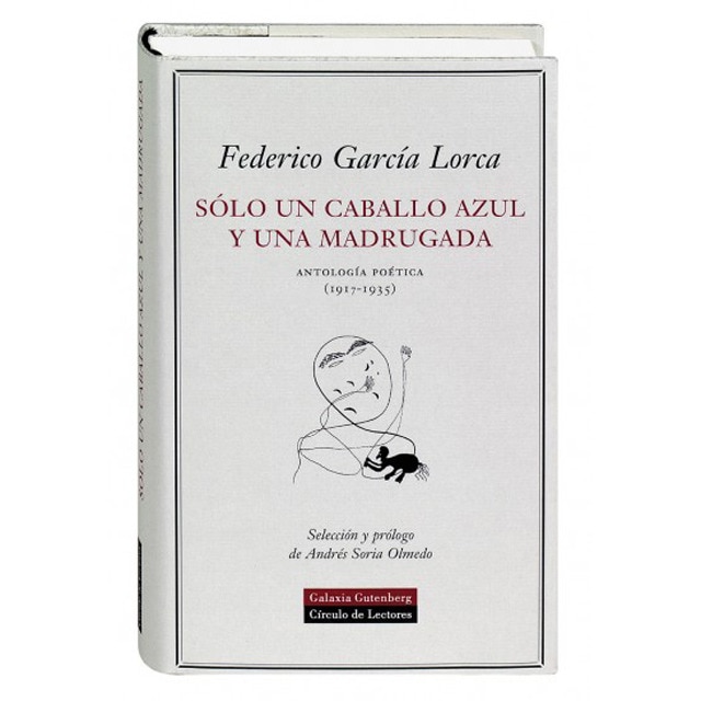 Sólo un caballo azul y una madrugada: Antología poética.pdf