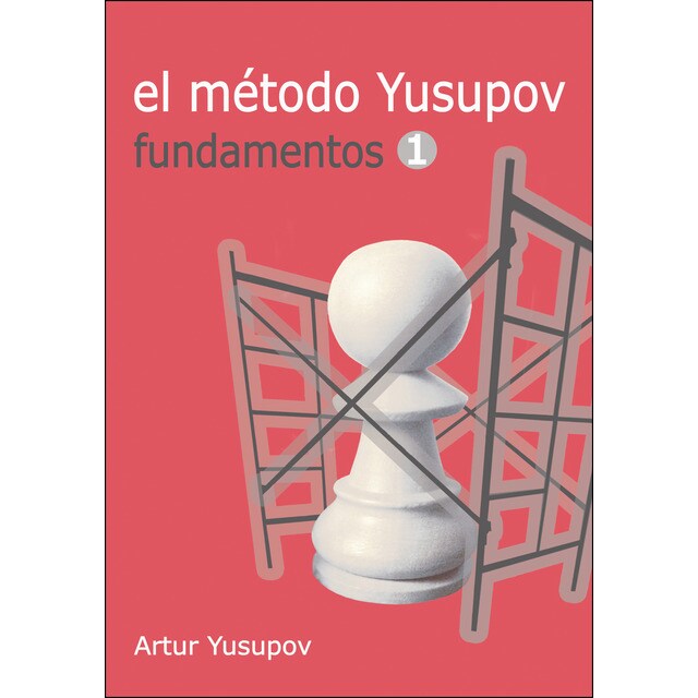 El método yusupov: Fundamentos 1 (Tapa blanda)