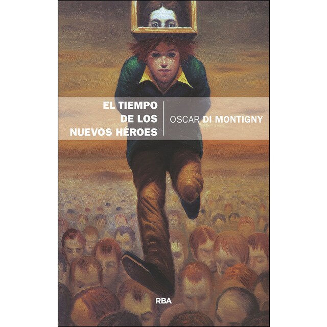 El tiempo de los nuevos heroes.pdf