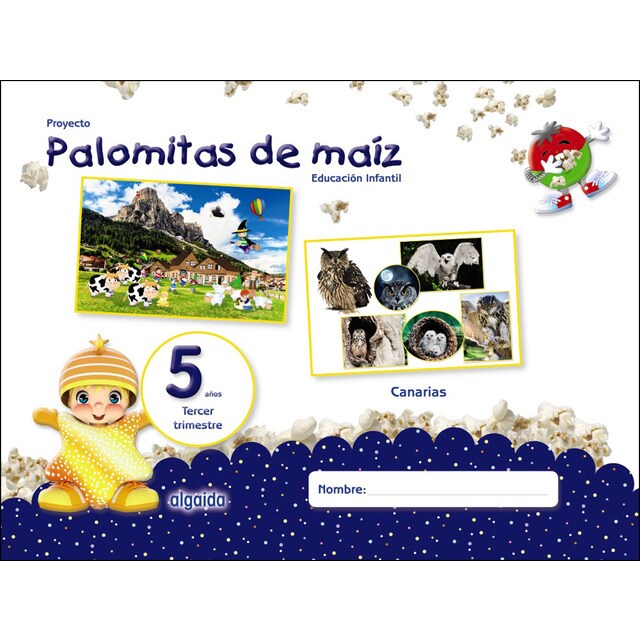 Proyecto palomitas de maíz. Educación infantil. 5 años. Tercer trimestre.pdf
