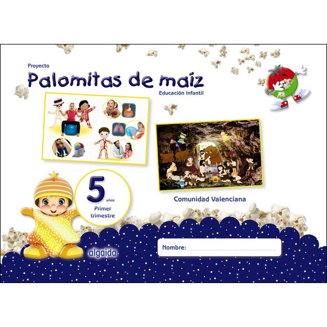Proyecto palomitas de maíz. Educación infantil. 5 años. Primer trimestre.pdf