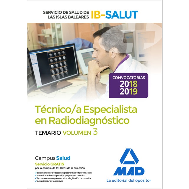 Técnico especialista en radiodiagnóstico del servicio de salud de las illes balears (ib-salut)