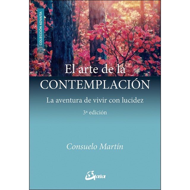 El arte de la contemplación: La aventura de vivir con lucidez.pdf