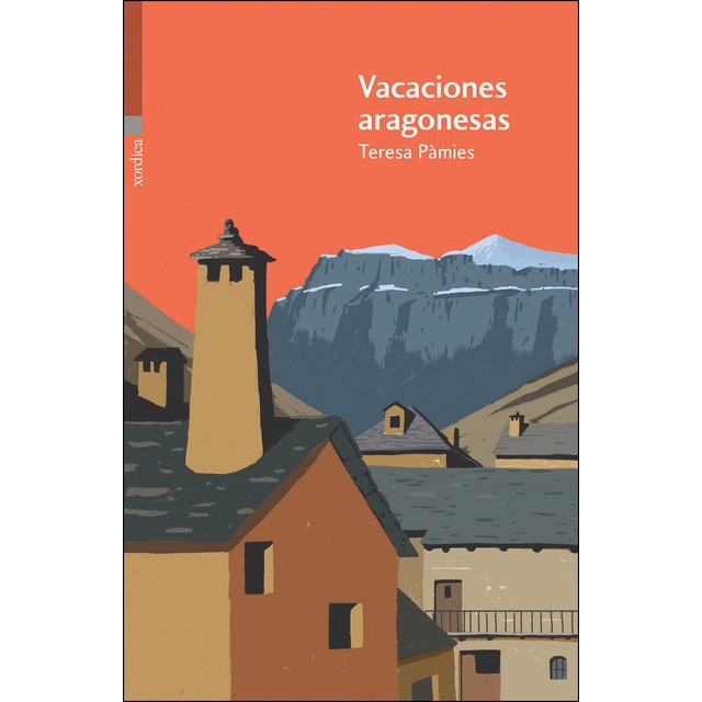 Vacaciones aragonesas (Tapa blanda)