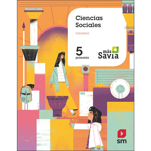 Ciencias sociales. 5 primaria. Más savia. Cantabria.pdf