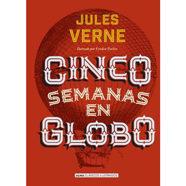 Cinco semanas en globo (Tapa dura)