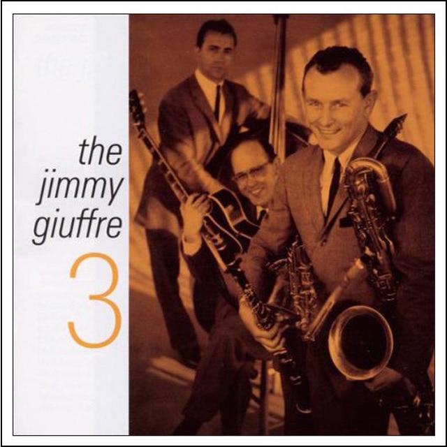 The Jimmy Giuffre 3 CD
