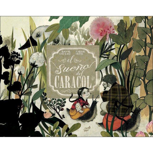 El sueño del caracol (Tapa dura)