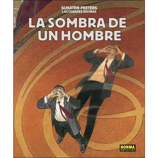 Las ciudades oscuras. La sombra de un hombre.pdf