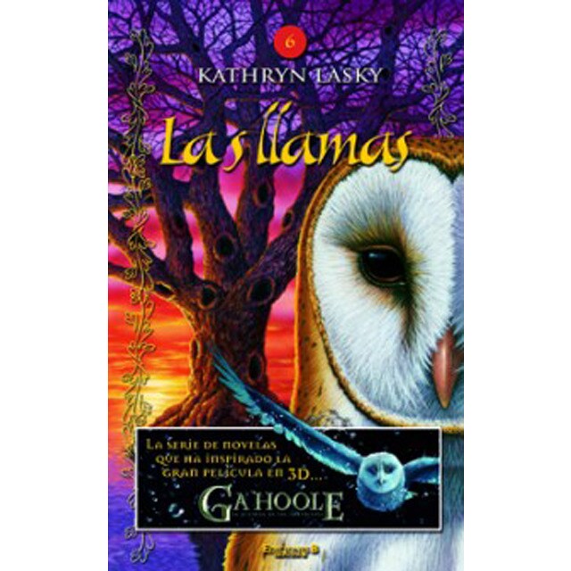Las llamas (los guardianes de ga'hoole 6) (Tapa dura)