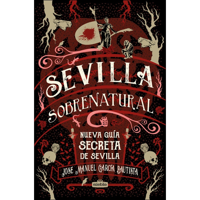 Sevilla sobrenatural (Tapa blanda)