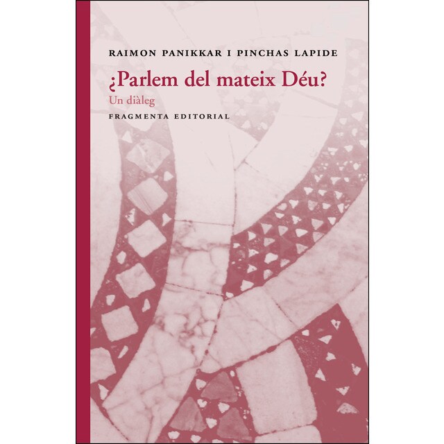 ¿parlem del mateix déu?: Un diàleg.pdf