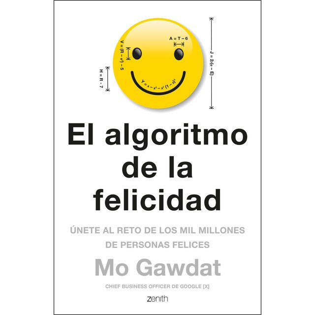 El algoritmo de la felicidad: Únete al reto de los mil millones de personas felices.pdf