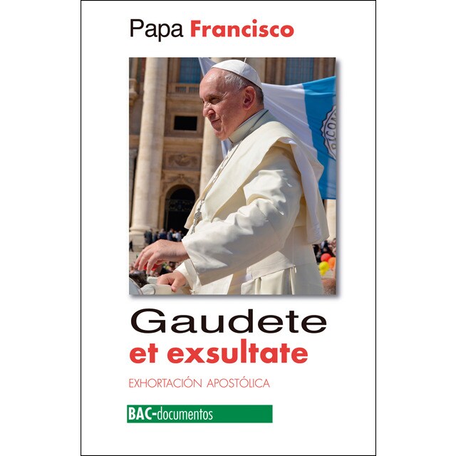Gaudete et exultante: Exhortación apostólica sobre la llamada a la santidad en el mundo actual.pdf