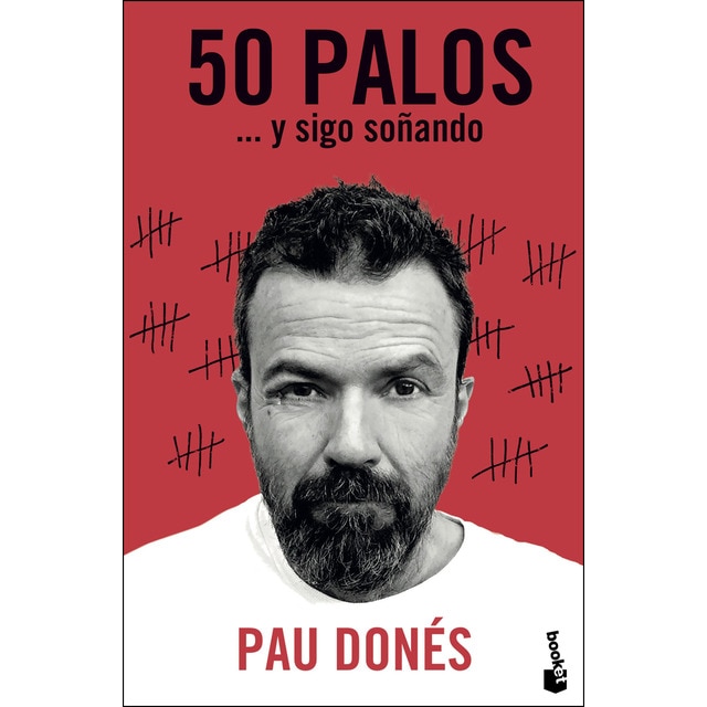 50 palos: ... y sigo soñando  (Bolsillo) (Tapa blanda)