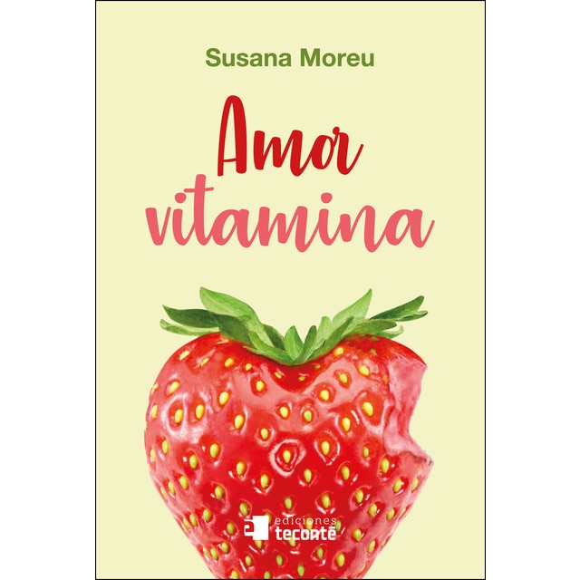 Amor vitamina (Tapa blanda)