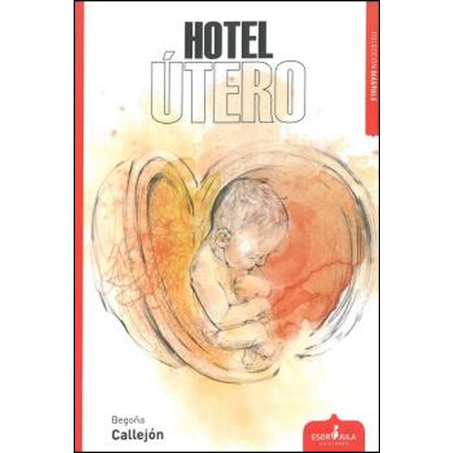 Hotel útero (Tapa blanda)