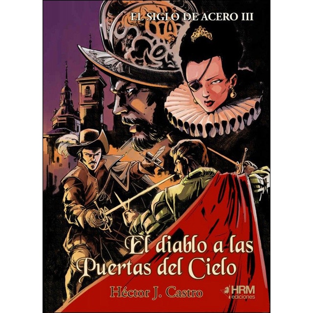 El siglo de acero iii: El diablo a las puertas del cielo.pdf