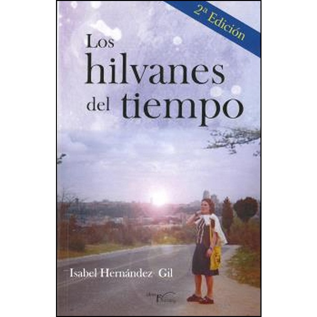Los hilvanes del tiempo: 2ª edición.pdf