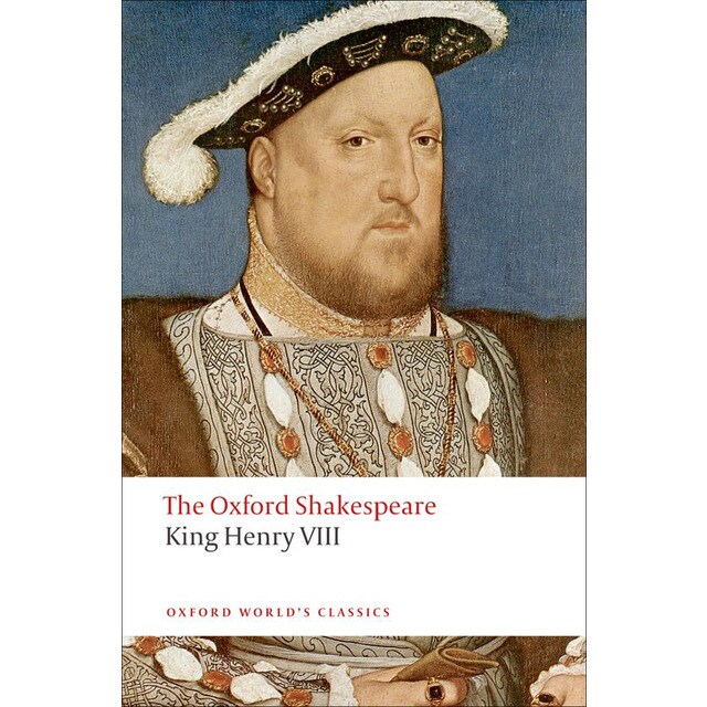 The oxford shakespeare: king henry viii (Tapa blanda)