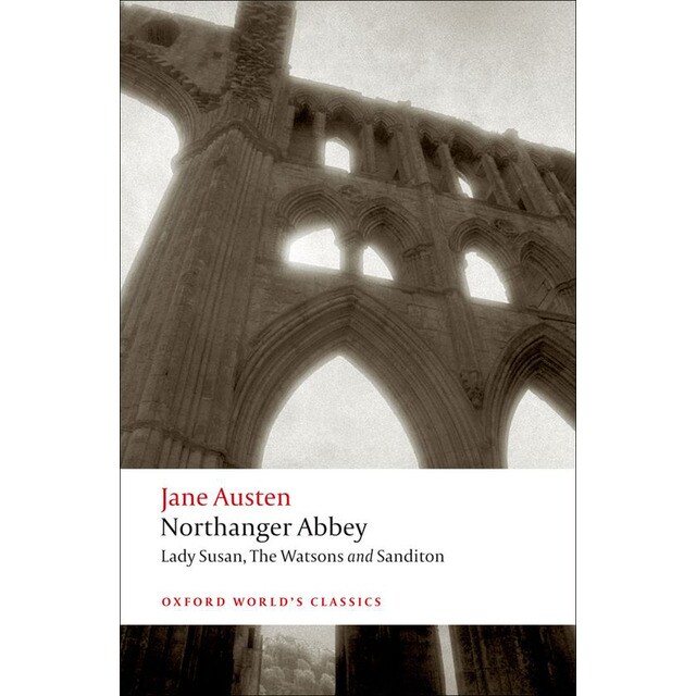 Northanger abbey, lady susan, the watsons, sanditon (Tapa blanda)