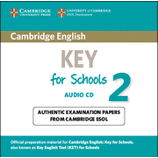 Cambridge english key for schools 2 audio cd