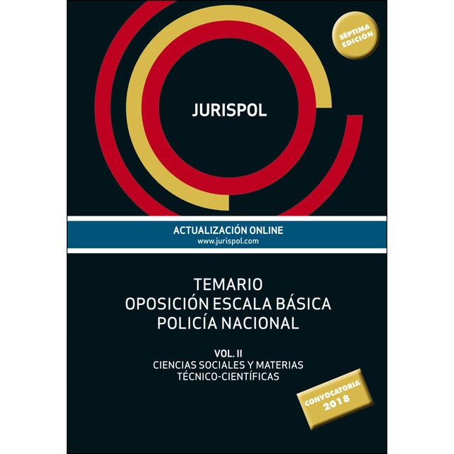 Temario oposición escala básica policía nacional: Vol ii: ciencias sociales y materias técnico-científicas.pdf
